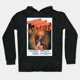 Mischief Poster (boarder) Hoodie